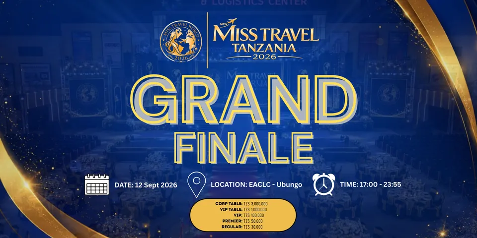 MISS TRAVEL WORLD TANZANIA 2026 GRAND FINALE